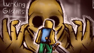 Lurking Giants [VERITY]